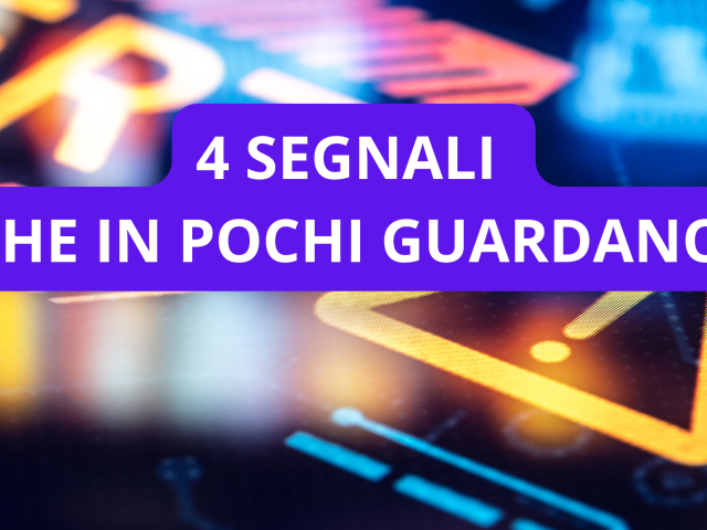 4 segnali del mercato finanziario