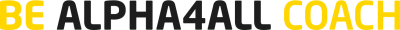 BE Alpha4All COACH BE Alpha4All COACH